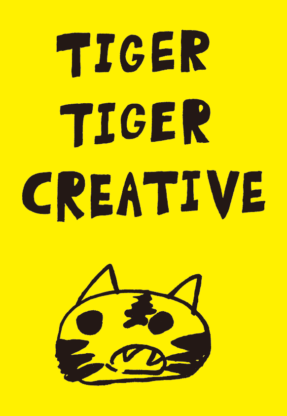 Tiger Tiger Creative Inc